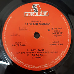 Ilaiyaraaja - Faoladi Mukka (45 RPM)