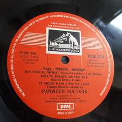 Parween Sultana - Khayal & Thumri (Vinyl)