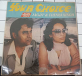 Jagjit & Chitra - Your Choice (Vinyl)