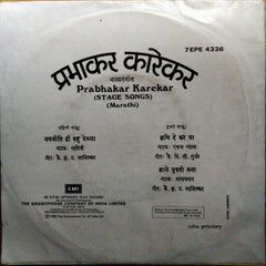 प्रभाकर कारेकर* - Stage Songs = मराठी नाट्यसंगीत (45-RPM)