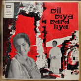 Naushad, Shakeel Badayuni - Dil Diya Dard Liya (Vinyl)