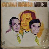 Kalyanji Anandji* Present Mukesh - A Selection Of Hindi Film Songs (Vinyl)