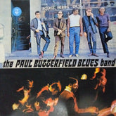 The Paul Butterfield Blues Band - The Paul Butterfield Blues Band (Vinyl)