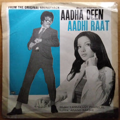 Laxmikant Pyarelal*, Anand Bakshi - Aadha Deen Aadhi Raat (45-RPM)