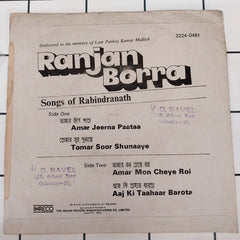 Ranjan Borra - Songs Of Rabindranath (45-RPM)
