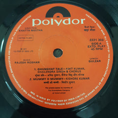 Rajesh Roshan - Khatta Meetha (45-RPM)