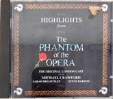 Andrew Lloyd Webber, Michael Crawford, Sarah Brightman, Steve Barton - Highlights From The Phantom Of The Opera (The Original Cast Recording) (CD)