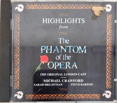 Andrew Lloyd Webber, Michael Crawford, Sarah Brightman, Steve Barton - Highlights From The Phantom Of The Opera (The Original Cast Recording) (CD)