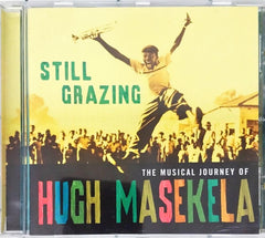 Hugh Masekela - Still Grazing (CD)