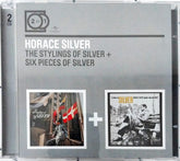 Horace Silver - The Stylings Of Silver / Six Pieces Of Silver (CD) (3)