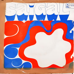 K.L.Saigal - Saigal The Immortal (45-RPM)