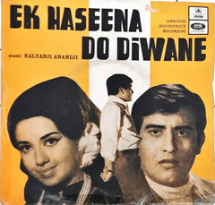 Kalyanji Anandji - Ek Haseena Do Diwane (45-RPM)