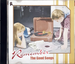 Remember - The Good Songs (CD)