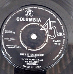 Victor Silvester and His Ballroom Orchestra - Blame It On The Bossa Nova (45-RPM)