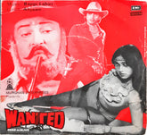Bappi Lahiri, Anjaan - Wanted Dead Or Alive (45-RPM)