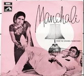 Laxmikant Pyarelal - Manchali (45-RPM)