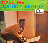 Johnny Mathis With Percy Faith & His Orchestra - Call Me (45-RPM)