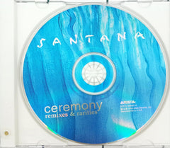 Santana - Ceremony (Remixes & Rarities) (CD)