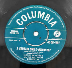 Victor Silvester And His Ballroom Orchestra - A Certain Smile / Volare (45-RPM)