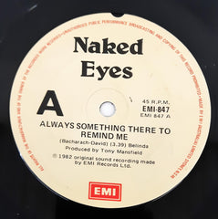 Naked Eyes - Always Something There To Remind Me (45-RPM)