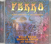 Perro - Wally Heider Recording Studios San Francisco (CD)
