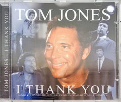 Tom Jones - I Thank You (CD)