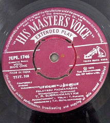 T. R. Subrahmanyam - T. R. Subrahmanyam's Classical Carnatic Music (45-RPM)