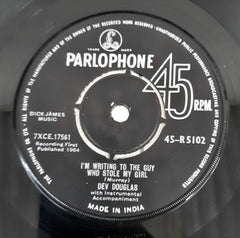 Dev Douglas - I'm Writing To The Guy Who Stole My Girl (45-RPM)