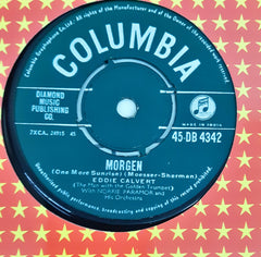 Eddie Calvert With Norrie Paramor And His Orchestra - Morgen / Gillie (45-RPM)