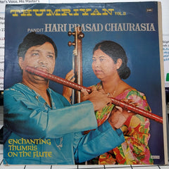 Hariprasad Chaurasia - Thumriyan Vol. II (Enchanting Thumris On The Flute) (Vinyl)