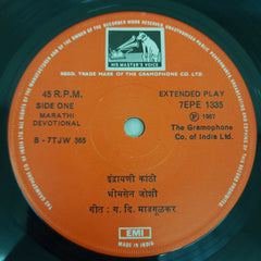 Bhimsen Joshi - Marathi Geete (45-RPM)