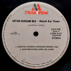Ustad Hussain Bux - Khayal Aur Thumri (Vinyl)