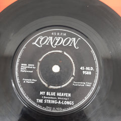 The String-A-Longs - My Blue Heaven (45-RPM)