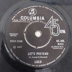 Lulu - Let's Pretend (45-RPM)