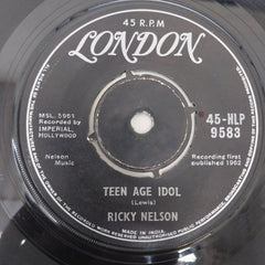 Ricky Nelson (2) - Teen Age Idol / I've Got My Eyes On You (And I Like What I See) (45-RPM)