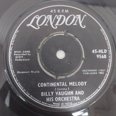 Billy Vaughn And His Orchestra - Continental Melody / Born To Be With You (45-RPM)