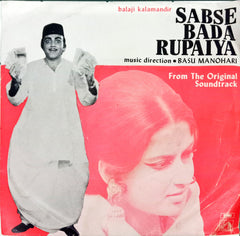Basu Manohari - Sabse Bada Rupaiya (45-RPM)