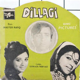 Master Rafiq - Dillagi (45-RPM)