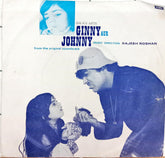Rajesh Roshan - Ginny Aur Johnny (45-RPM)