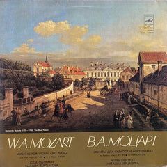 Wolfgang Amadeus Mozart - Igor Oistrach, Natalia Zertsalova - Sonatas For Violin And Piano (Vinyl)