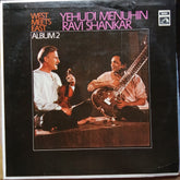 Yehudi Menuhin + Ravi Shankar - West Meets East - Album 2 (Vinyl)