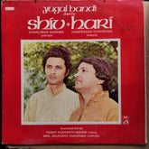 Shiv Kumar Sharma* + Hariprasad Chaurasia - Yugal Bandi - Played By Shiv + Hari (Vinyl)