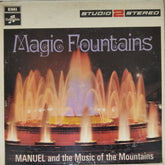 Music Of The Mountains - Magic Fountains (Vinyl)