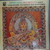 Yehudi Menuhin - Ravi Shankar - Jean-Pierre Rampal - Improvisations - West Meets East - Album 3 (Vinyl)