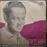 Mukesh - Hits Of Mukesh (45-RPM)