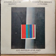 Ars Antiqua Di Milano - Johann Joachim Quantz / Federico Il Grande Di Prussia (Vinyl)