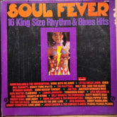 Various - Soul Fever - 16 King Size Rhythm & Blues Hits (Vinyl)