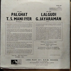 Palghat T. S. Mani Iyer*, Lalgudi G. Jayaraman - Palghat T. S. Mani Iyer / Lalgudi G. Jayaraman (Vinyl)