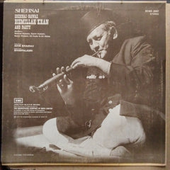 Shehnai-Nawaz Bismillah Khan And Party - Shehnai (Ahir Bhairav / Bhimpalasi) (Vinyl)