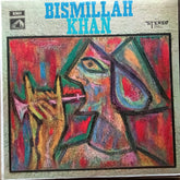 Bismillah Khan - Bismillah Khan (Vinyl)